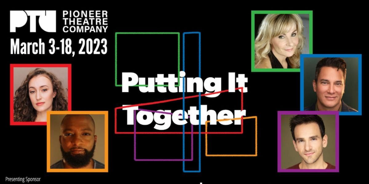 Tyrick Wiltez Jones, Judy McLane & More to Star in PUTTING IT TOGETHER at Pioneer Theatre Company