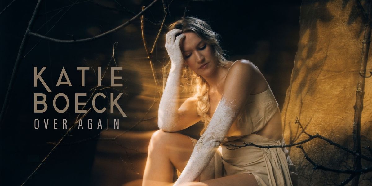 Music Review: Katie Boeck Asks “Would You Do It” OVER AGAIN As Her Single Signals Her Upcoming Album