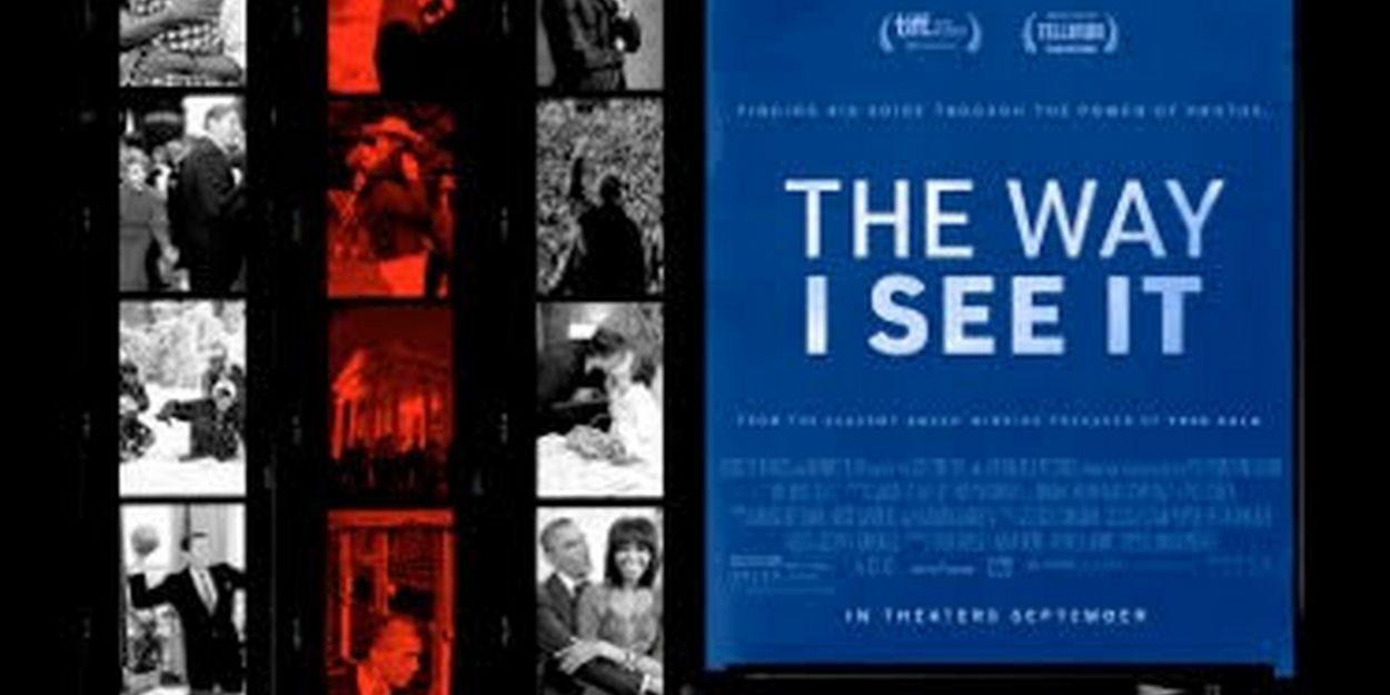 VIDEO: Watch the Official Trailer for THE WAY I SEE IT Video