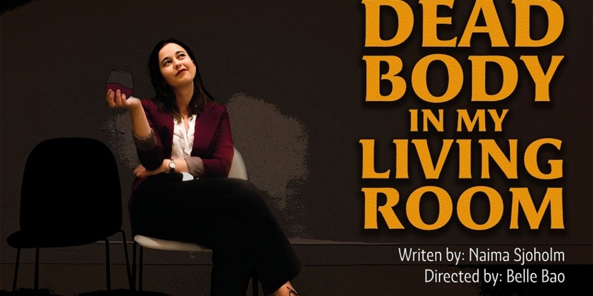 Review: THERE'S A DEAD BODY IN MY LIVING ROOM, Etcetera Theatre