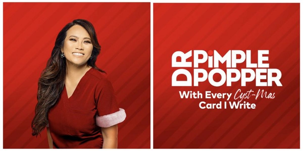 Dr. Pimple Popper Sets WITH EVERY CYST-MAS CARD I WRITE Holiday Special on TLC