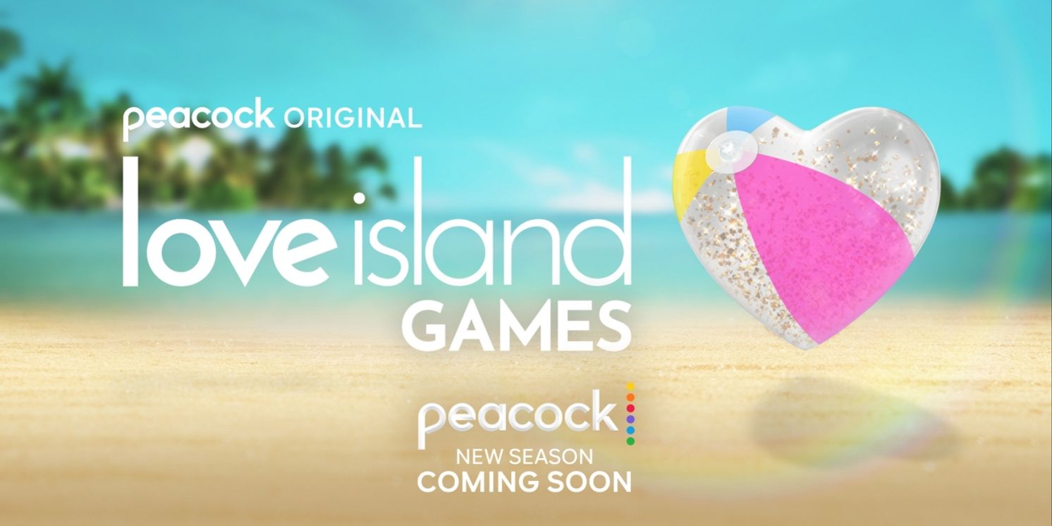 Peacock Orders LOVE ISLAND Game Show Spinoff to Premiere Fall 2023  Image