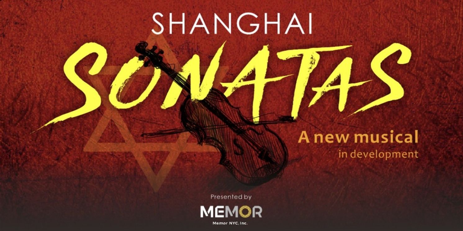 Industry Reading of New Musical SHANGHAI SONATAS to Take Place This Week  Image