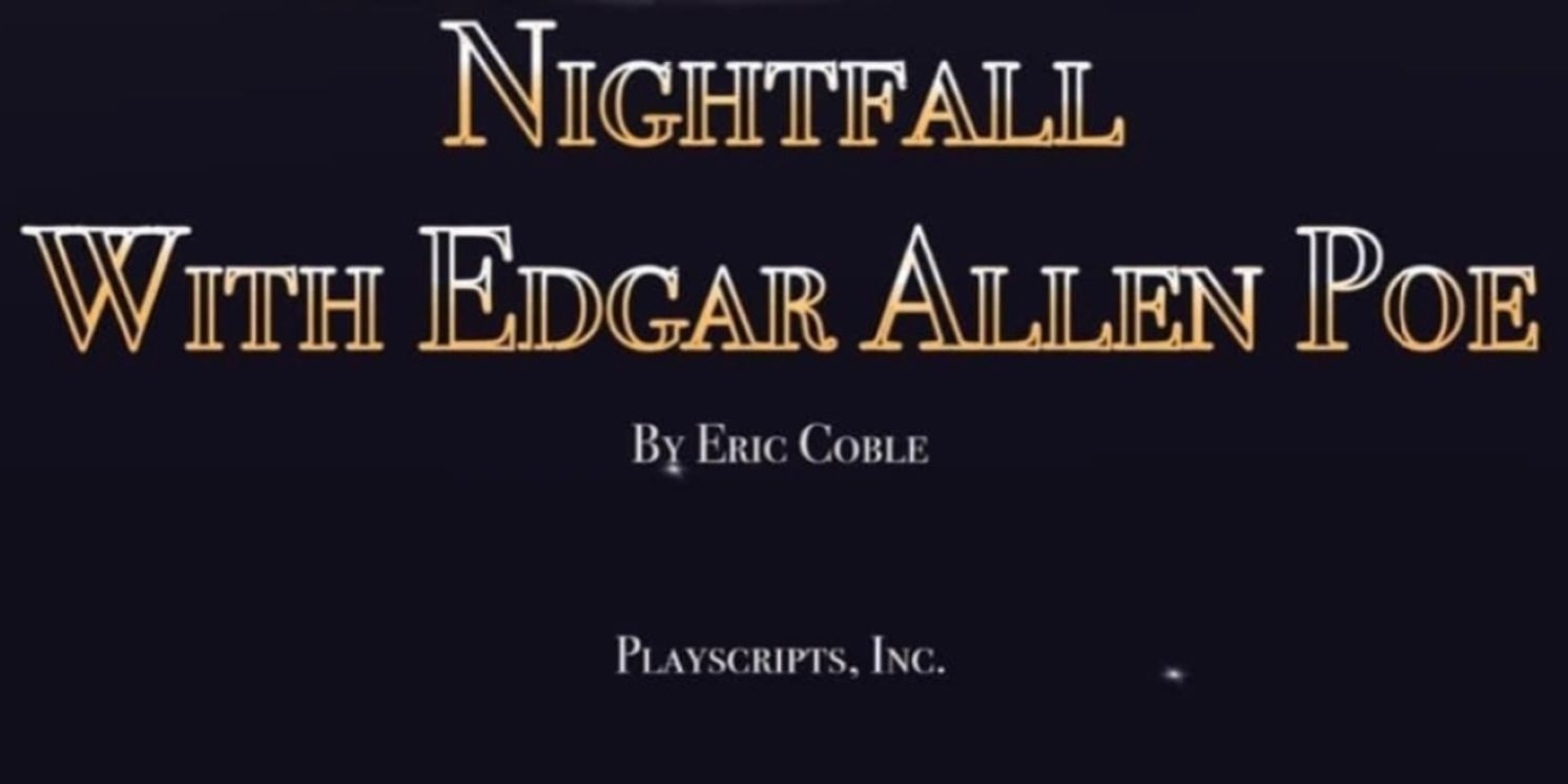 Review: NIGHTFALL WITH EDGAR ALLAN POE at Little Theatre Of Mechanicsburg  Image