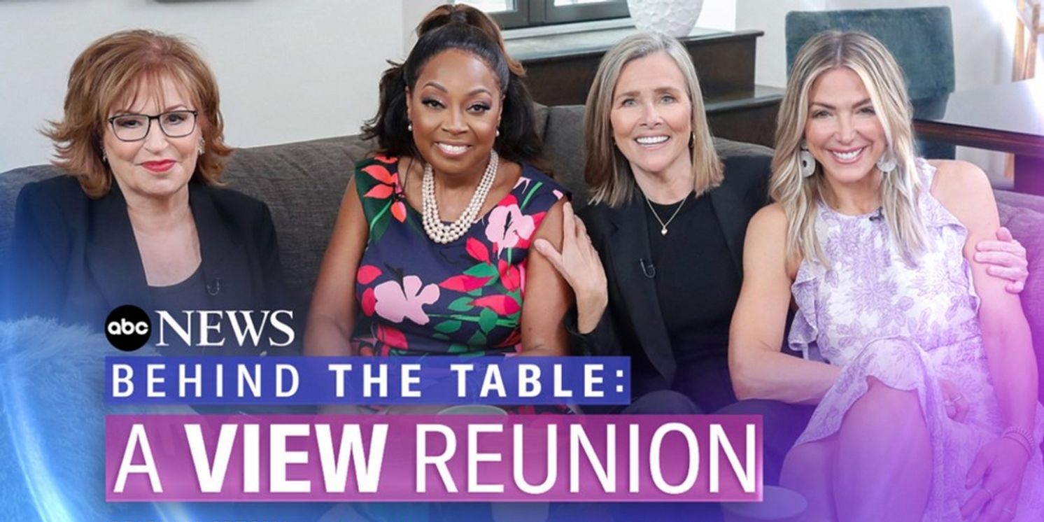 THE VIEW Hosts to Reunite For BEHIND THE TABLE Special  Image
