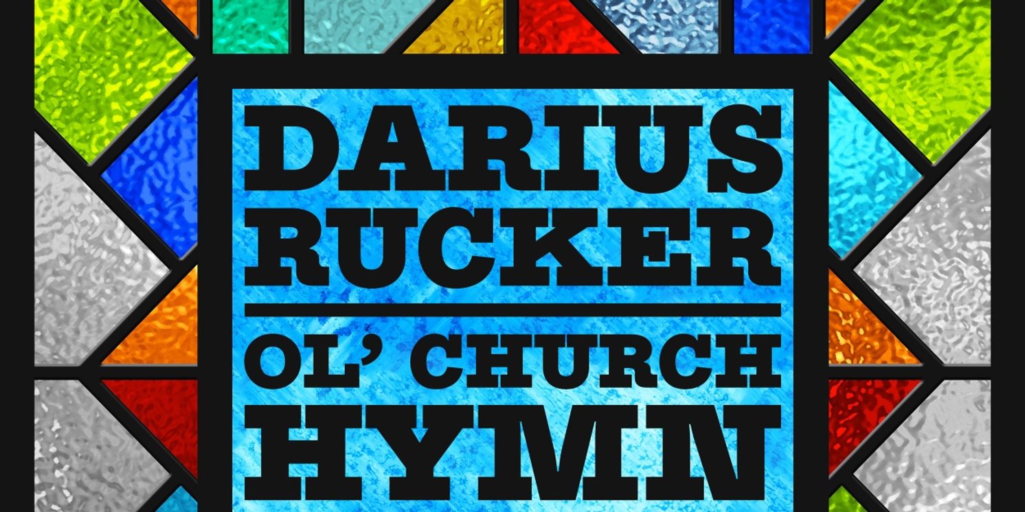 Darius Rucker Releases 'Ol' Church Hymn' Featuring Chapel Hart  Image