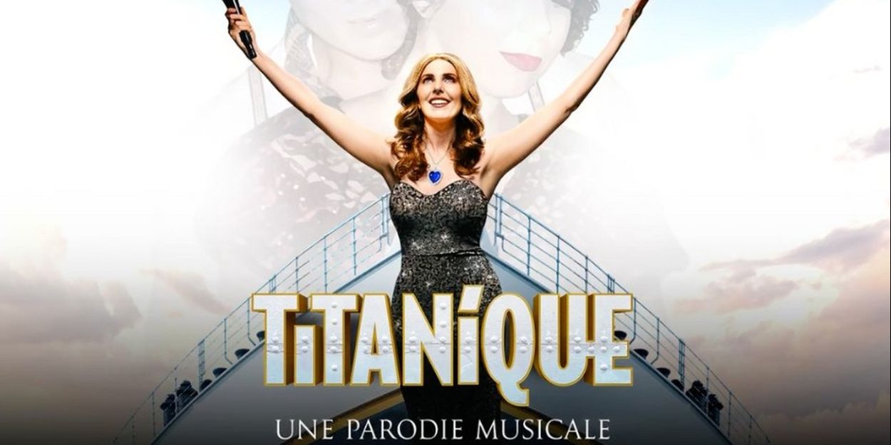 Celine Dion Musical Comedy TITANIQUE To Play Off-Broadway This Summer Video