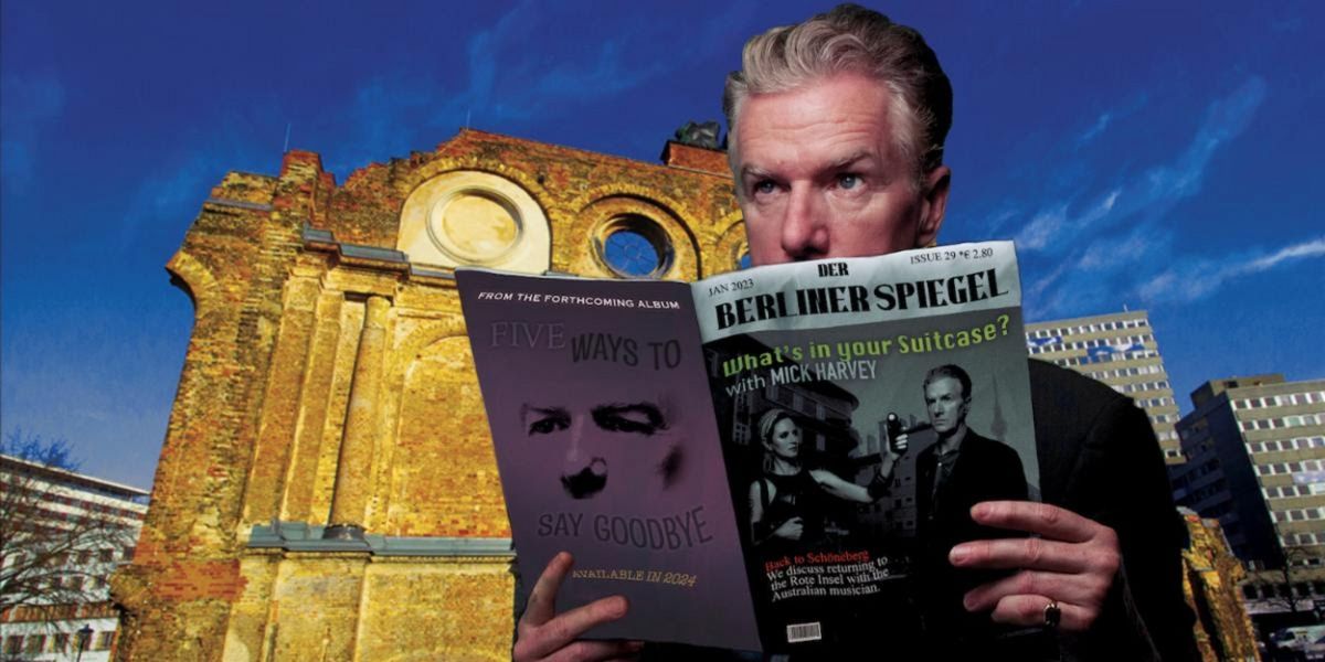 Mick Harvey Shares New Track 'A Suitcase In Berlin'