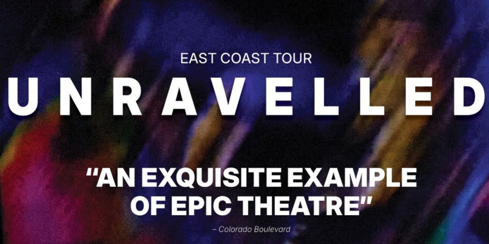 Spotlight: UnRavelled at Miller Theatre of Columbia University