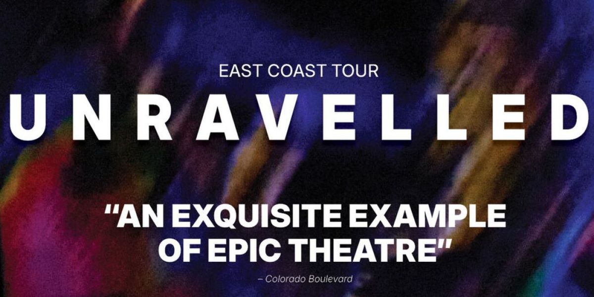 Spotlight: UnRavelled at Miller Theatre of Columbia University