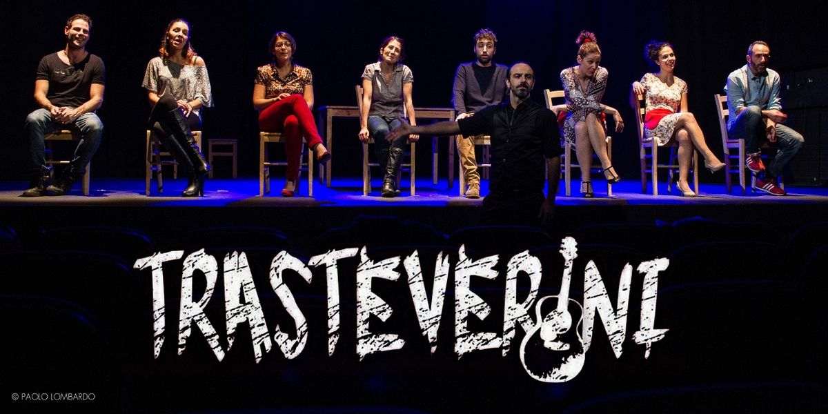 Review: TRASTEVERINI al TEATRO 7