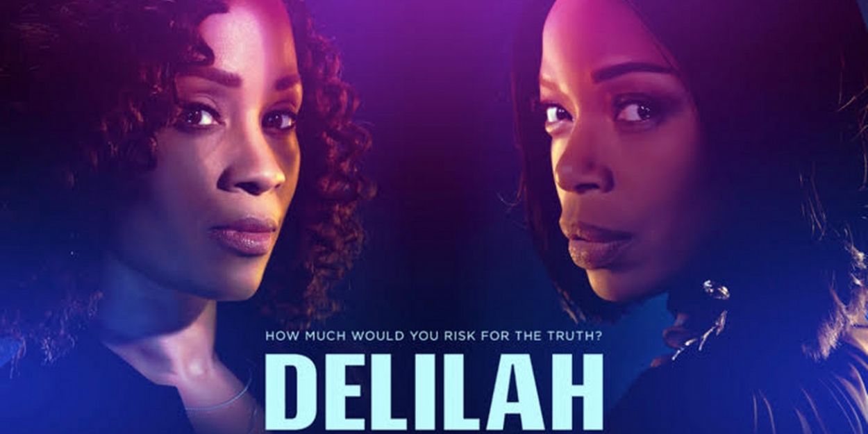 VIDEO: Watch the Trailer for DELILAH on OWN Video