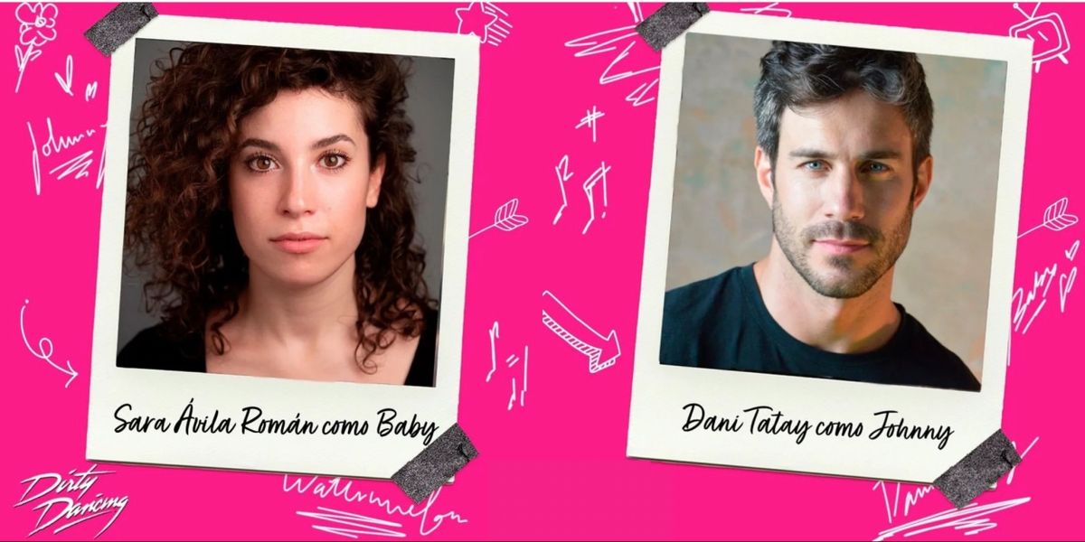 DIRTY DANCING anuncia los protagonistas de la nueva temporada