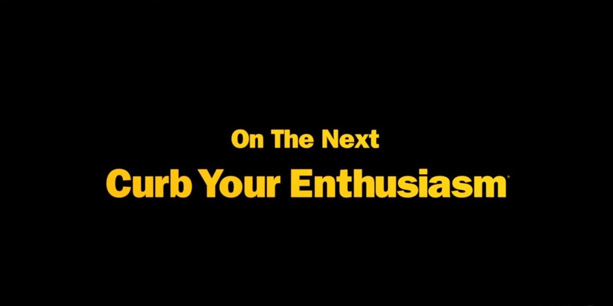 VIDEO: Watch a Promo for CURB YOUR ENTHUSIASM on HBO! Video