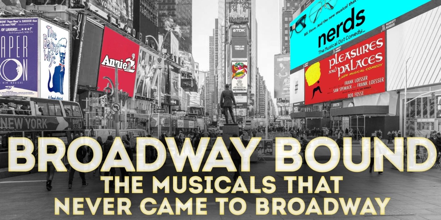 Erin Davie, Joe Iconis & AJ Holmes to Join BROADWAY BOUND: THE MUSICALS THAT NEVER CAME TO BROADWAY  Image