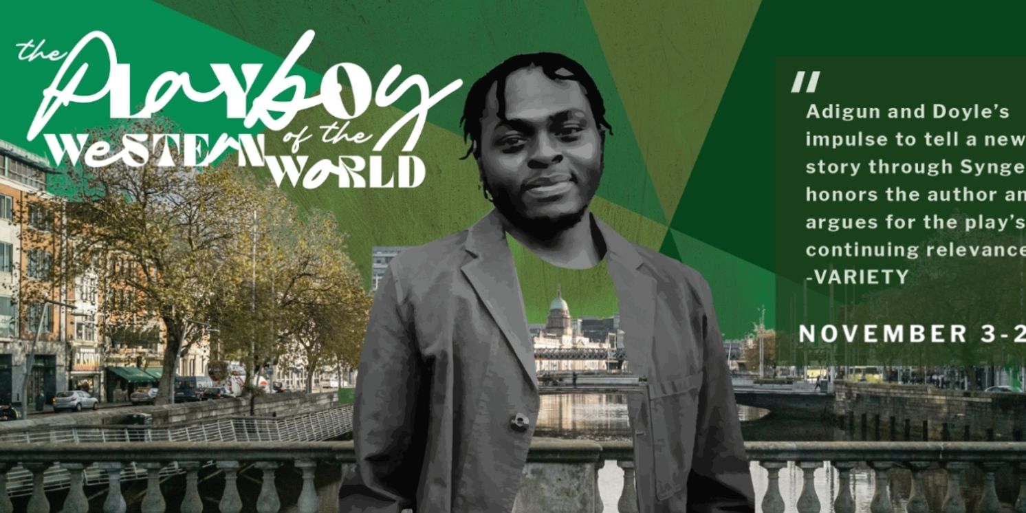 Review: THE PLAYBOY OF THE WESTERN WORLD at Atlas Performing Arts Center  Image