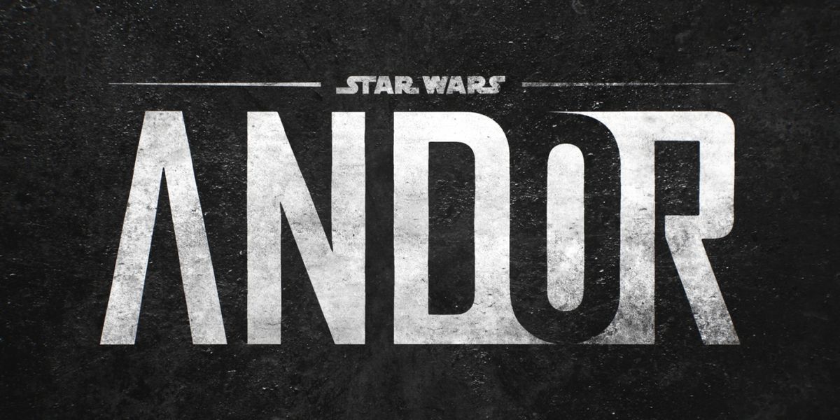 ANDOR Star Wars Series Will Premiere on ABC, Freeform, FX, & Hulu