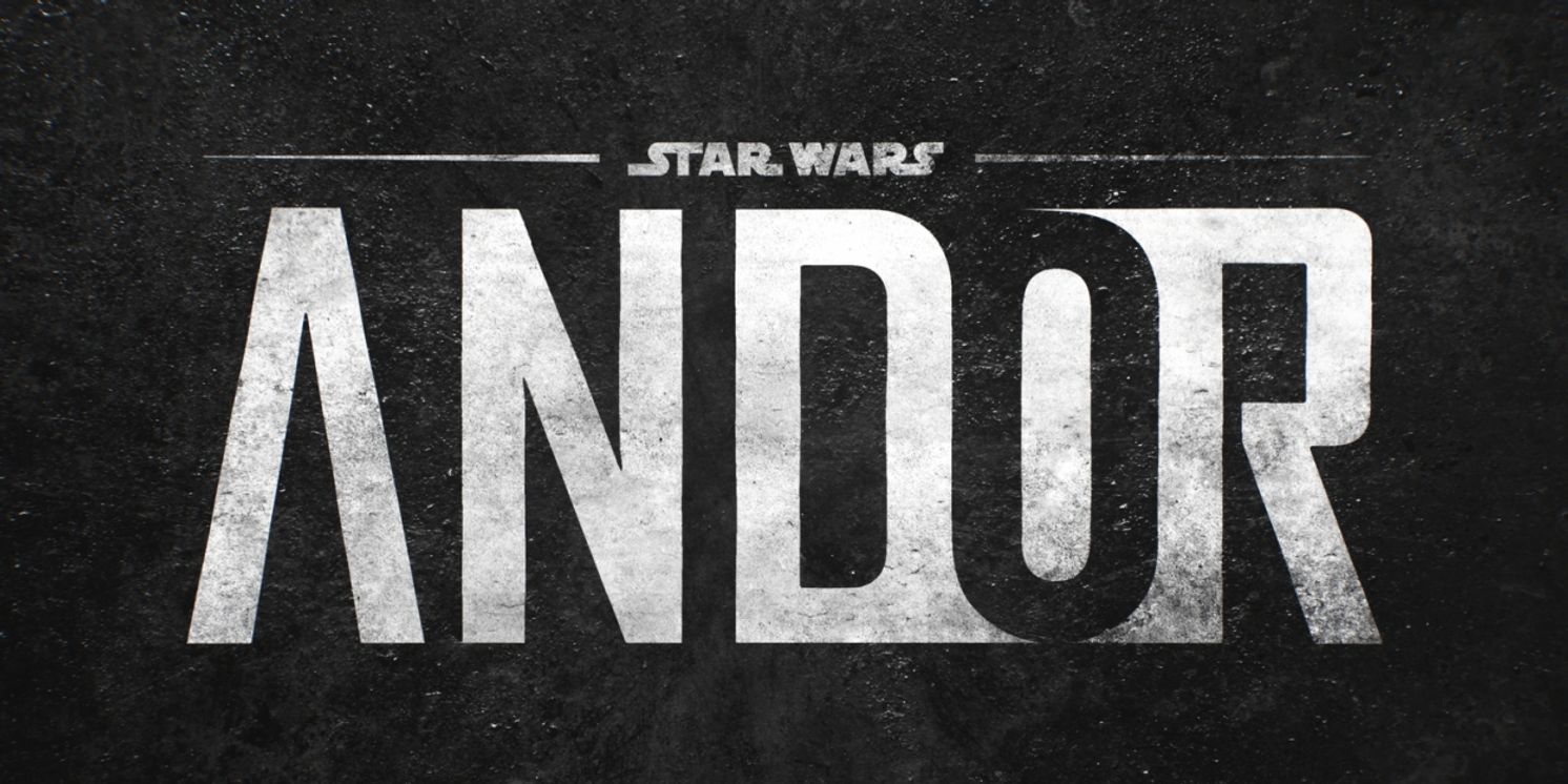 ANDOR Star Wars Series Will Premiere on ABC, Freeform, FX, & Hulu  Image