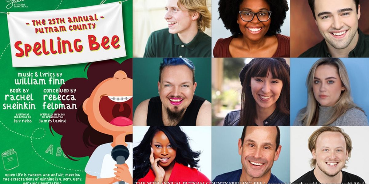 Cast Revealed For THE 25TH ANNUAL PUTNAM COUNTY SPELLING BEE at The Studio Theatre Tierra del Sol