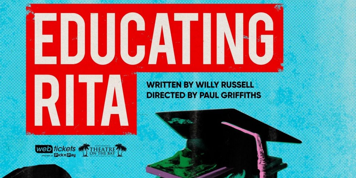 EDUCATING RITA Comes to Theater on the Bay