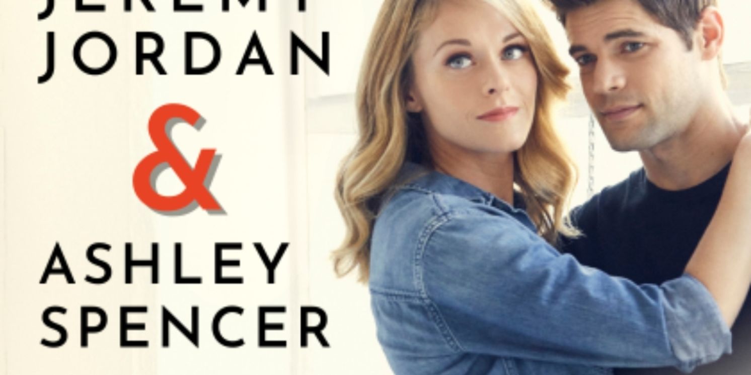 Broadway's Jeremy Jordan and Ashley Spencer Will Perform At Axelrod PAC  Image