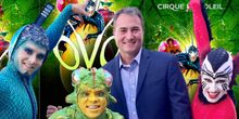 Cirque du Soleil's Mike Newquist Smoothly Managing the Opening of OVO & Other Relaunc