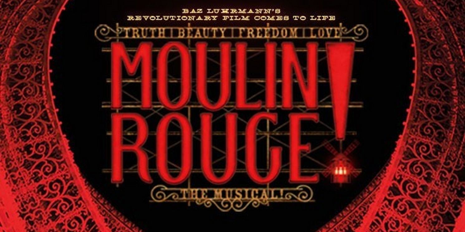 MOULIN ROUGE! The Musical Announces Digital Lottery at The Hollywood Pantages Theatre  Image