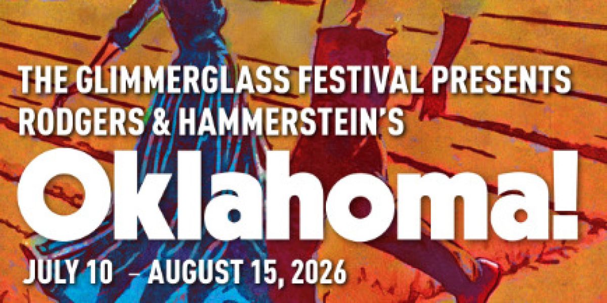 Spotlight: Oklahoma! at The Glimmerglass Festival