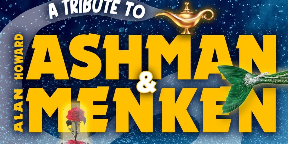 A TRIBUTE TO HOWARD ASHMAN AND ALAN MENKEN Announced At 54 Below