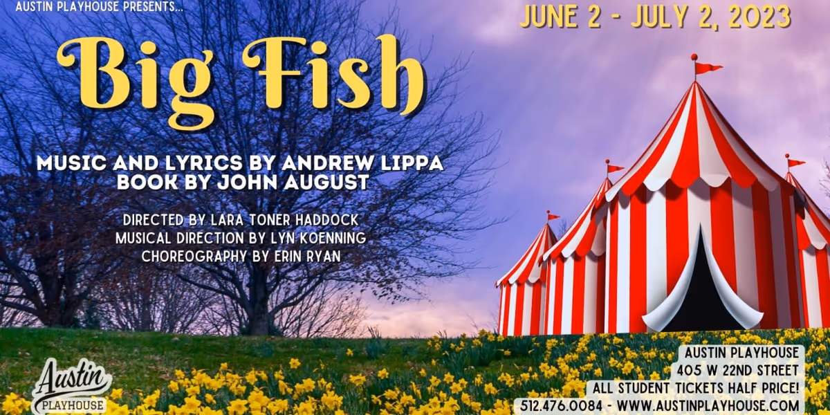 Review: BIG FISH at Austin Playhouse