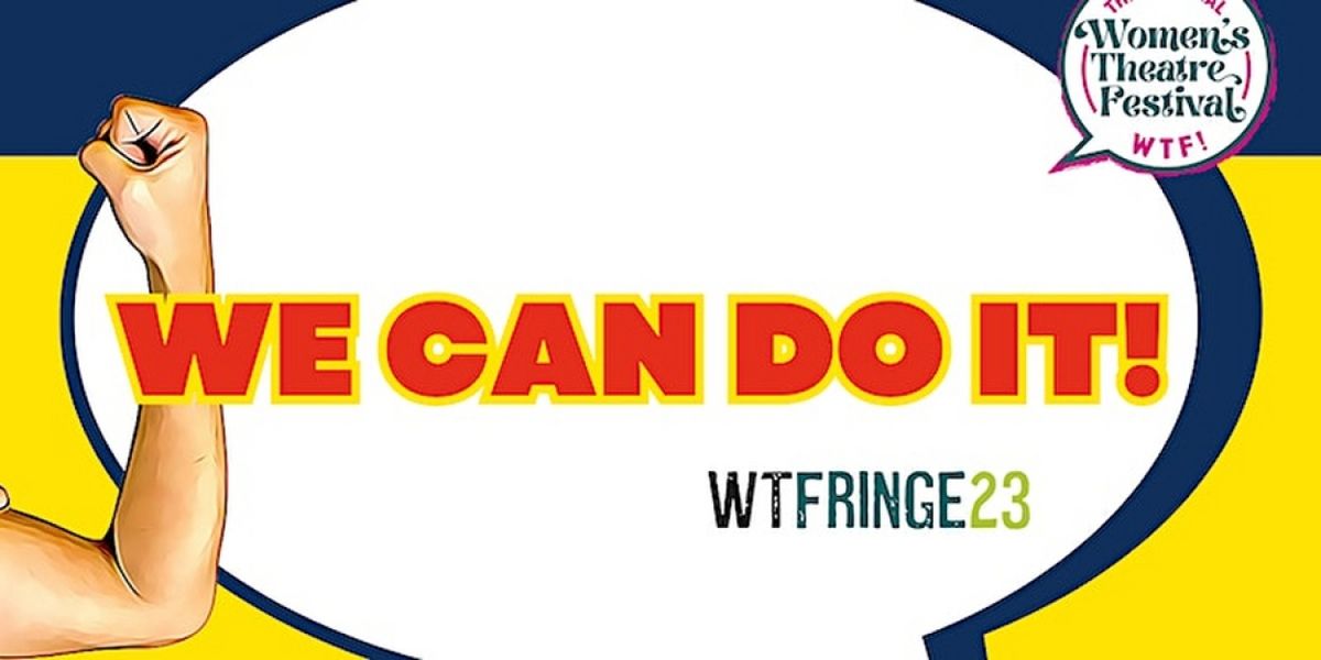 WE CAN DO IT! at Titmus Theatre