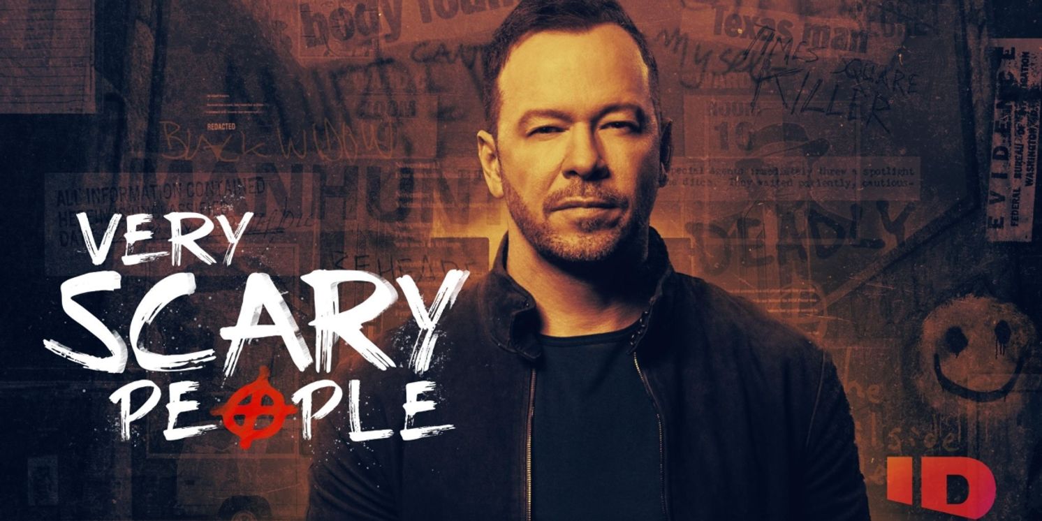 Donnie Wahlberg Stars in Chilling New Season of VERY SCARY PEOPLE on ID  Image