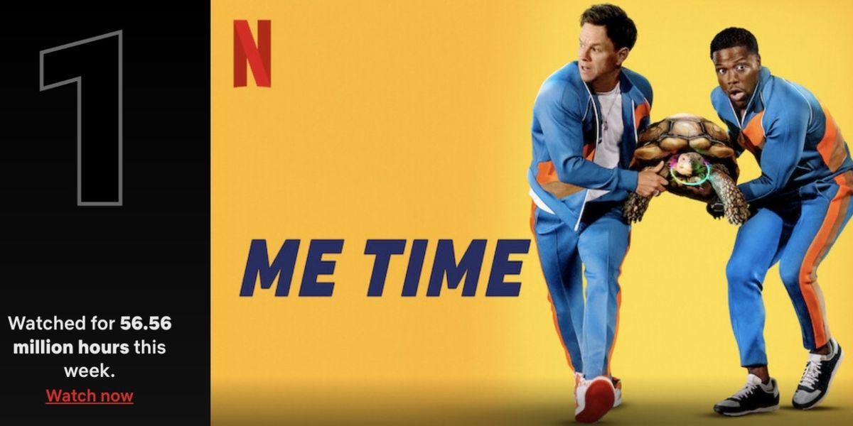 ME TIME is The Most Viewed Title on Netflix This Week
