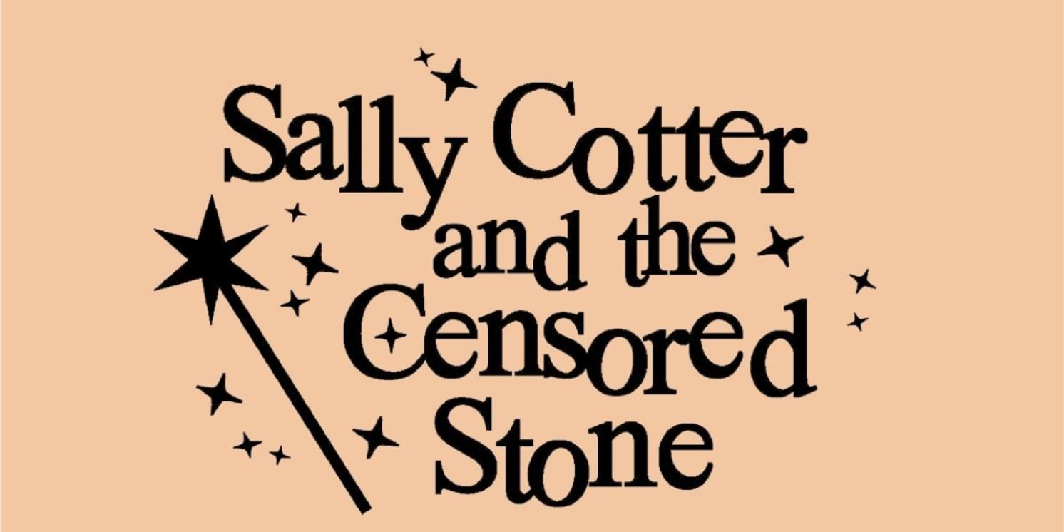 Review: SALLY COTTER AND THE CENSORED STONE at TAFE-Theatre Arts For Everyone  Image