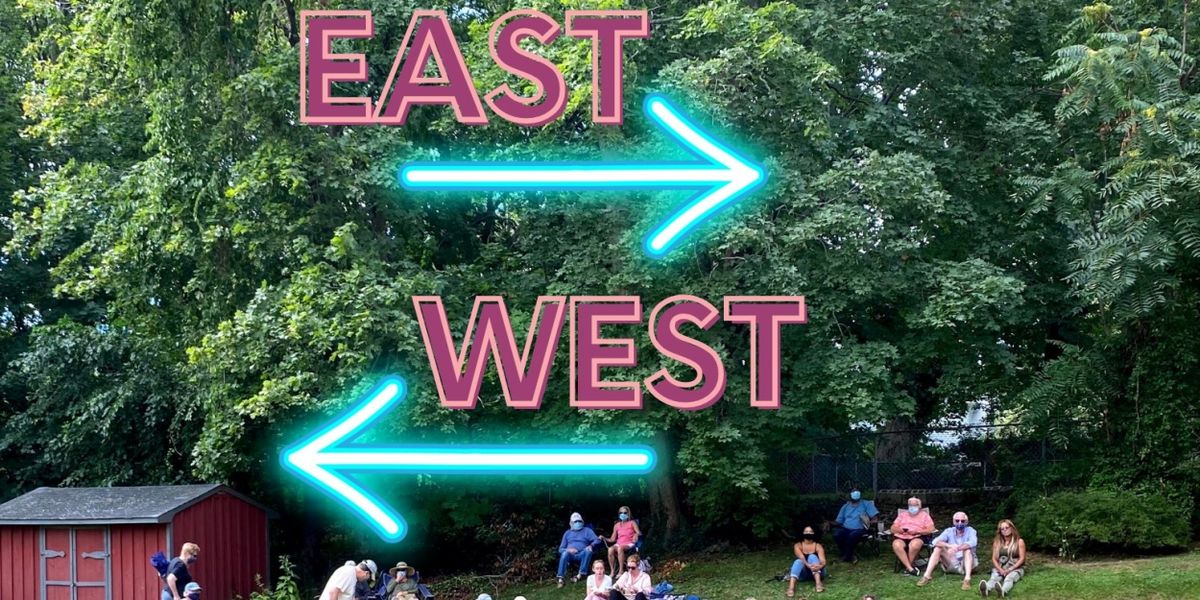 Eastbound Theatre Announces Its Annual Program of Original Short Plays In East/West PlayFest 2022