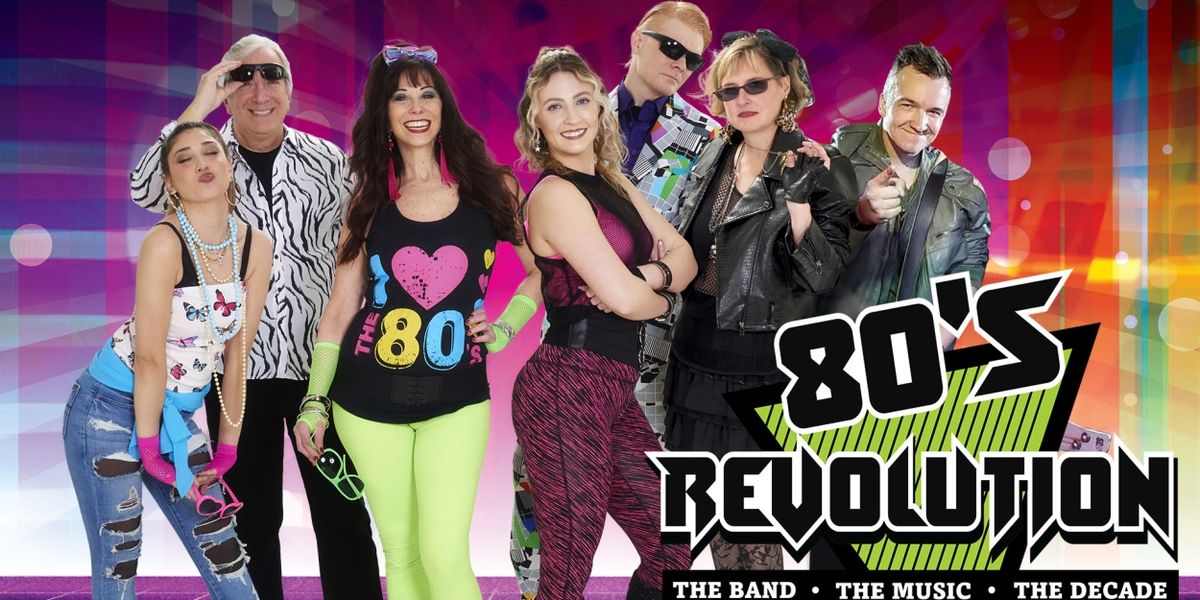80'S REVOLUTION to Kick Off Centenary Stage Company Summerfest