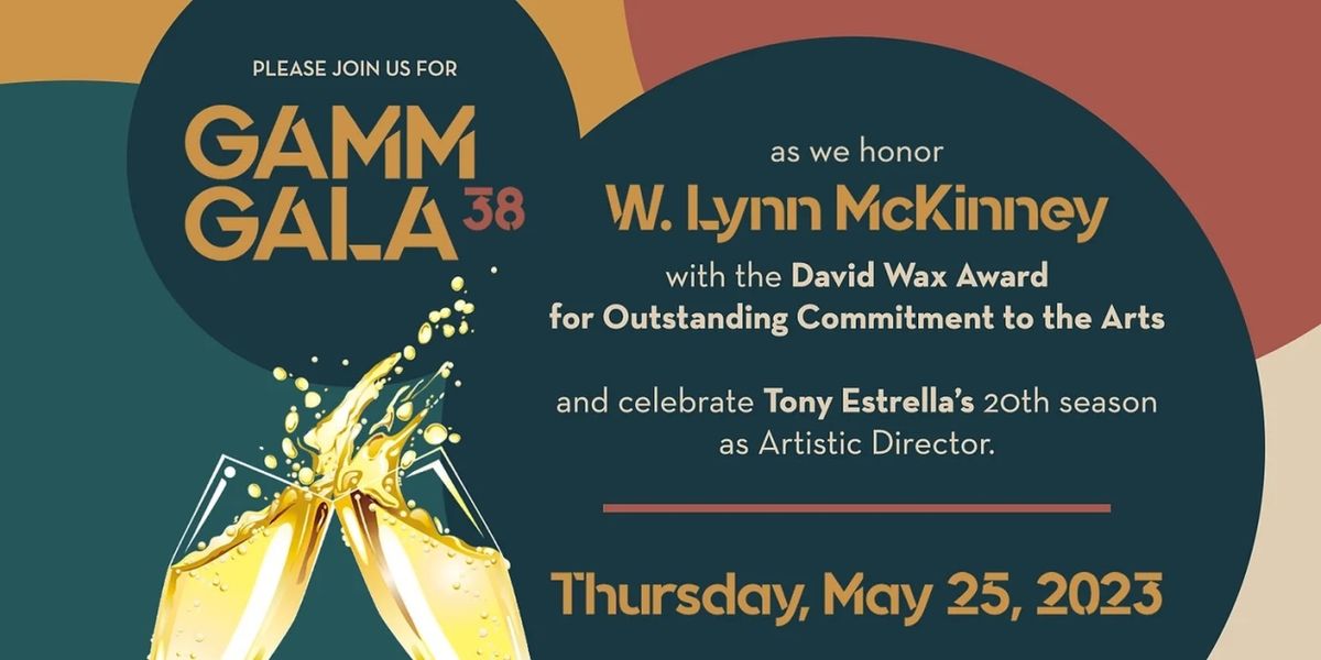 The Gamm Theatre to Present GAMM GALA 38 In May
