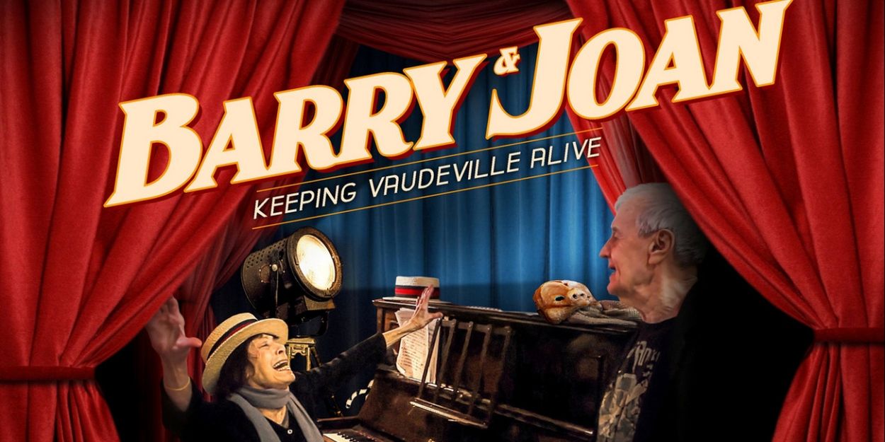BARRY & JOAN - Documentary Exploring One Of Britain's Best Kept Theatrical Secrets… Video