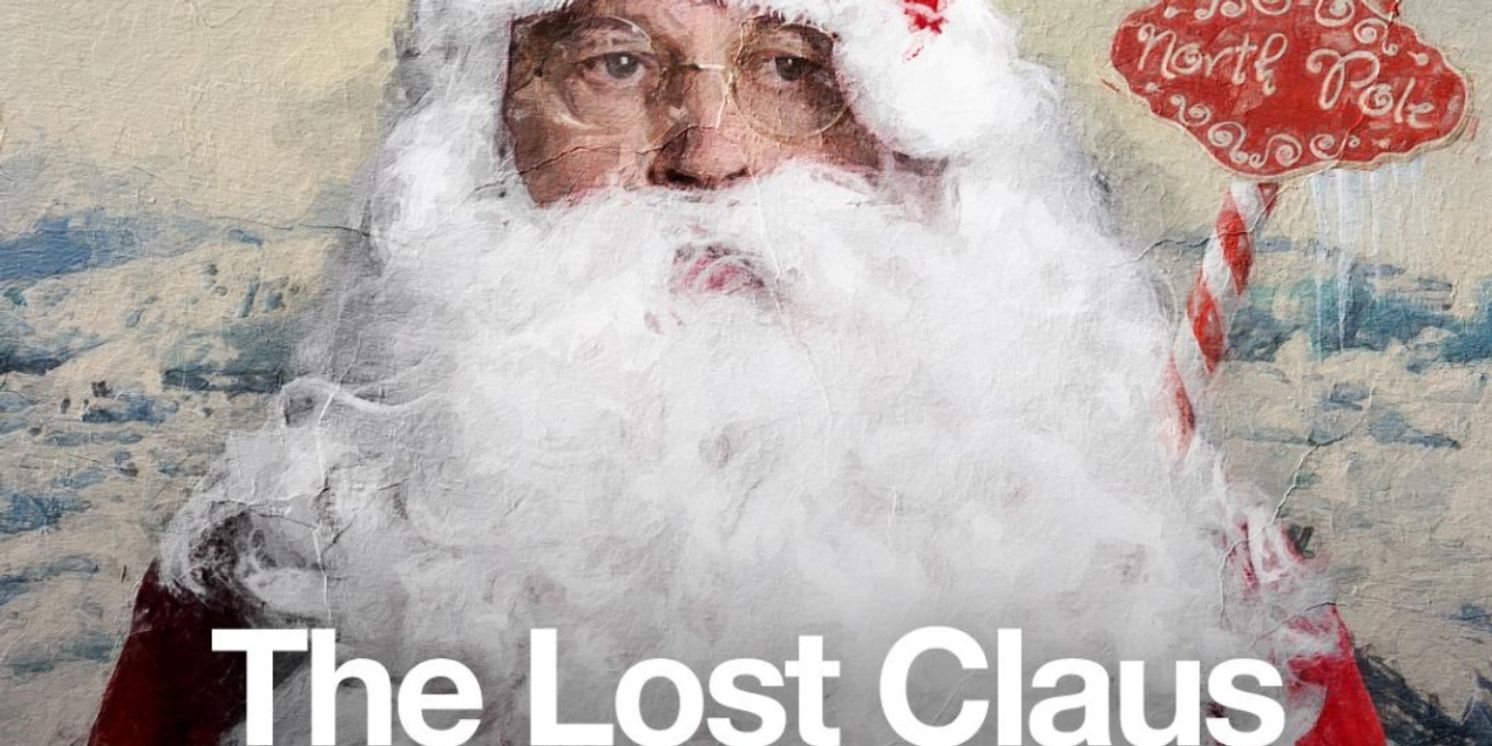 Review: THE LOST CLAUS Finds Christmas Spirit at the B Street Theatre  Image