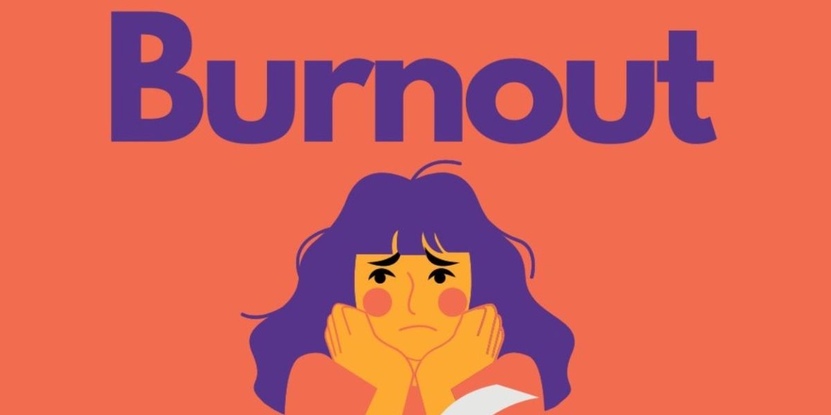 Student Blog: Burnout