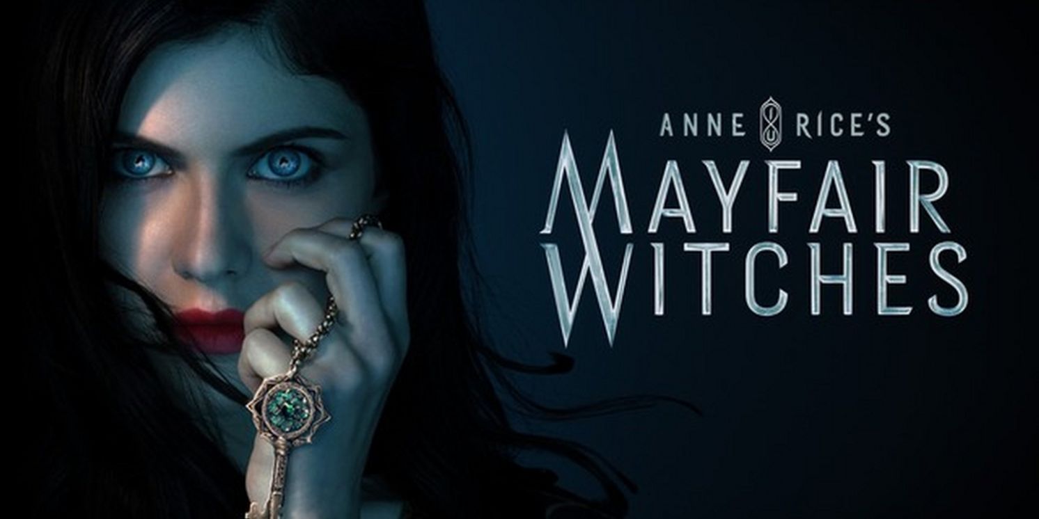 AMC Networks Renews Anne Rice's MAYFAIR WITCHES for Second Season  Image
