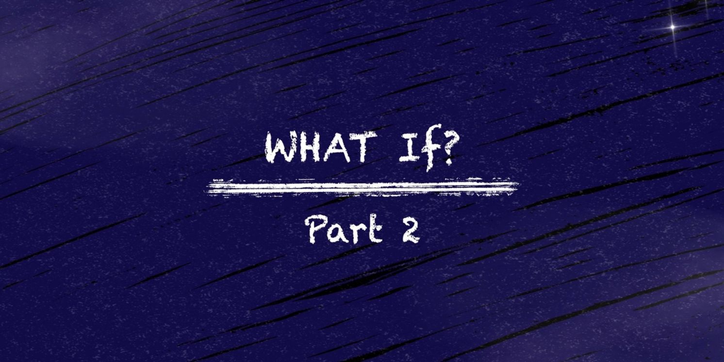 Jonalyn Saxer, Katy Geraghty & More to Star in WHAT IF? BELOVED MUSICAL THEATRE CHARACTERS SWITCH SONGS  Image