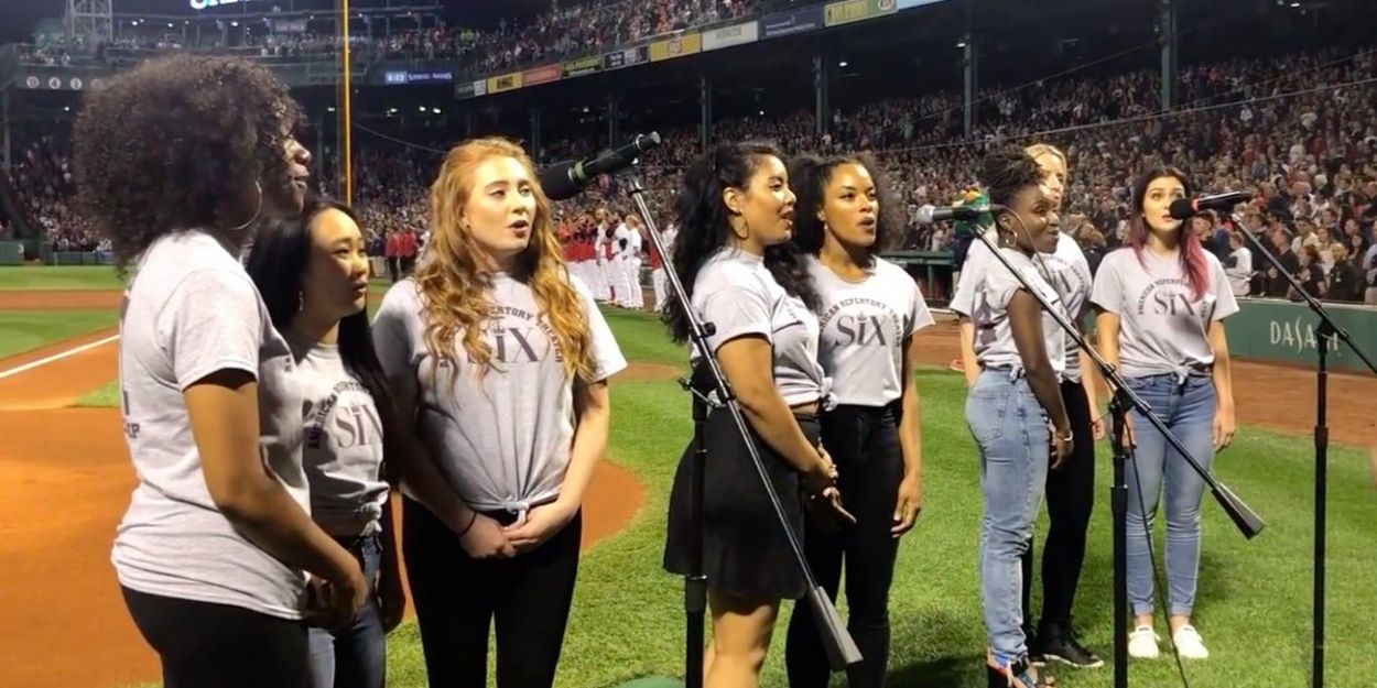 VIDEO: The Queens of SIX Perform the National Anthem at Fenway Park Video