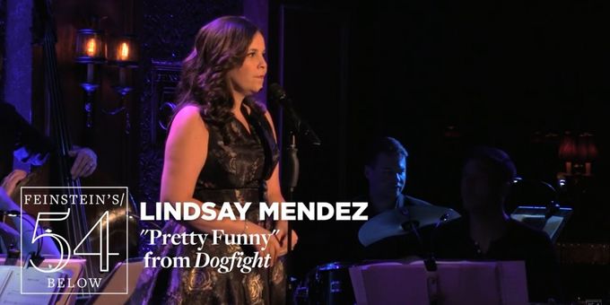 VIDEO: Watch Lindsay Mendez Sing 'Pretty Funny' From DOGFIGHT as Part of #54BelowatHome Series