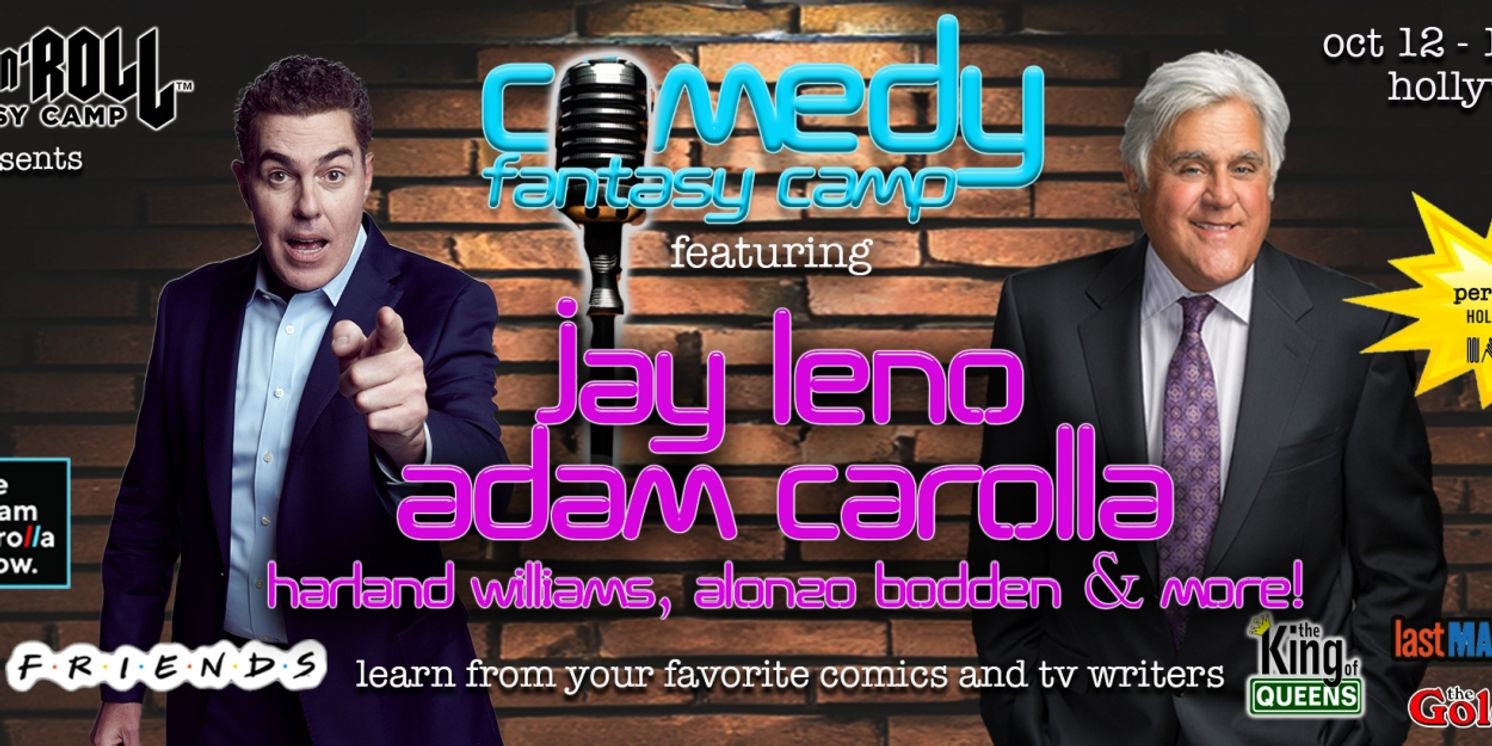 Adam Carolla & Jay Leno Present First-Ever Comedy Fantasy Camp  Image