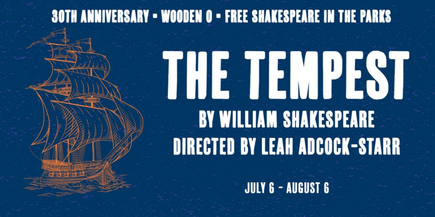 Seattle Shakespeare to Present THE TEMPEST as 30th Anniversary Wooden O Production This Summer  Image