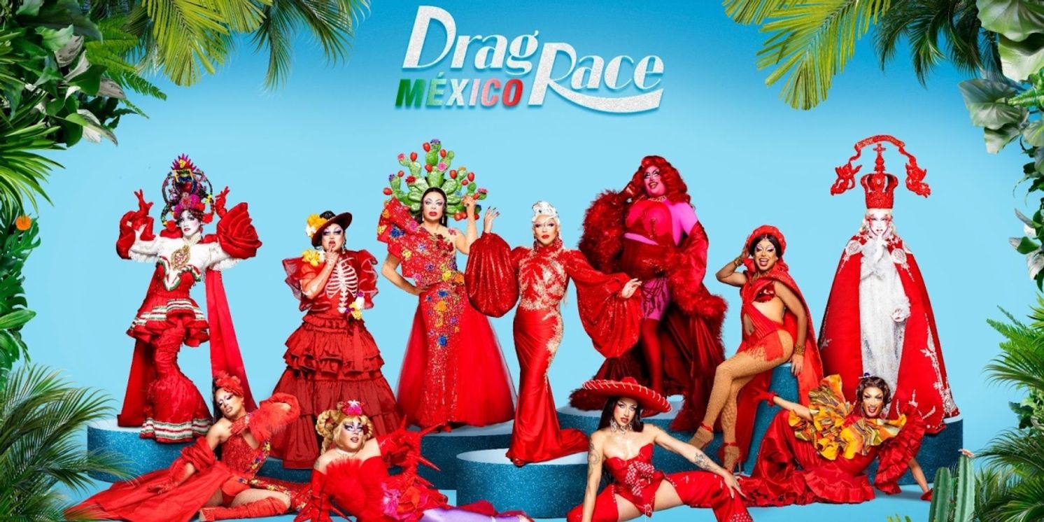 Meet the Queens of DRAG RACE MEXICO Season One  Image