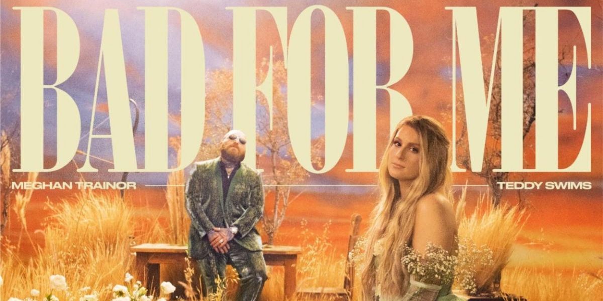 Meghan Trainor Releases Acoustic Version of 'Bad For Me' Featuring Teddy Swims
