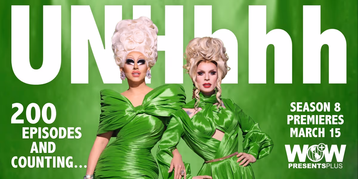 Trixie Mattel and Katya Zamo Celebrate 200 Episodes of 'UNHhhh' Podcast
