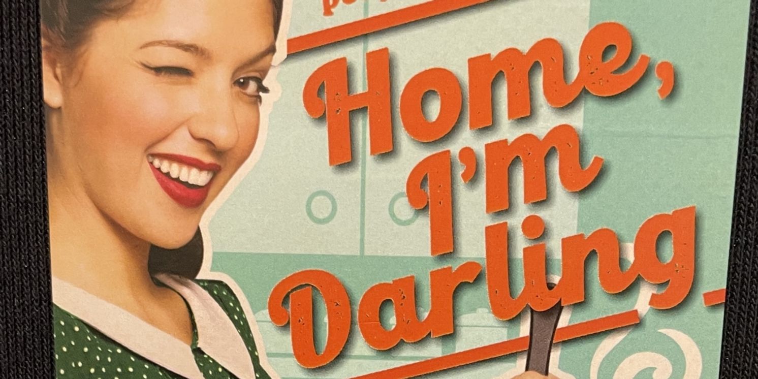 Review: HOME, I'M DARLING by Laura Wade
at Howick Little Theatre  Image